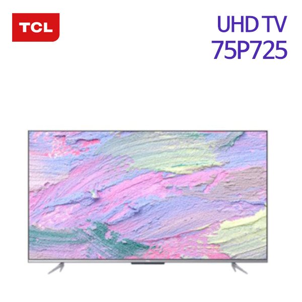 TCL 안드로이드 UHD TV 75P725